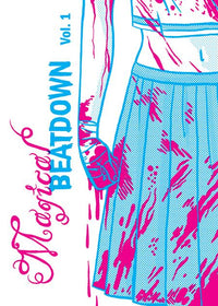 MAGICAL BEATDOWN #1 (Special Order)
