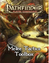 PF COMPANION: MELEE TACTICS TOOLBOX (Special Order)