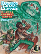 DCC #74: BLADES AGAINST DEATH (LVL 4 ADV) (Special Order)