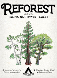REFOREST: PLANTS OF THE PACIFIC NORTHWEST COAST (Special Order)