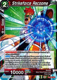 Strikeforce Recoome (TB3-007) [Clash of Fates] - POKÉ JEUX