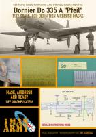 1ManArmy 1/32 Dornier Do 335 A Pfeil for All brands Airbrush Masks (Special Order)