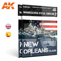 AK Interactive Modelling Full Ahead #2: New Orleans Class - English (Special Order)