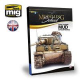 Ammo Mig Modelling School: How to Make Mud in Your Vehicles (English) (Special Order)