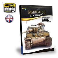 Ammo Mig Modelling School: How to Make Mud in Your Vehicles (English) (Special Order)