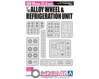 Aoshima 1/32 ISO10 hole 22.5 inch ALLOY WHEEL&REFRIGERATION UNIT (Special Order)