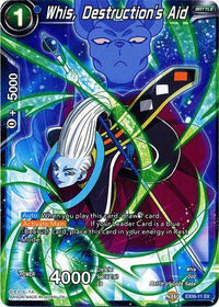 Whis, Destruction's Aid (EX06-11) [Special Anniversary Set] - POKÉ JEUX