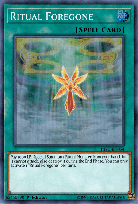 Ritual Foregone [HISU-EN054] Super Rare - POKÉ JEUX