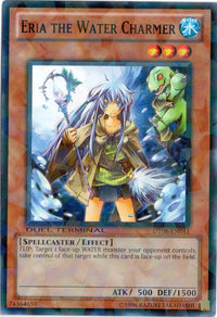 Eria the Water Charmer [DT06-EN011] Common - POKÉ JEUX