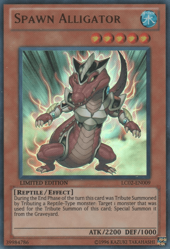 Spawn Alligator [LC02-EN009] Ultra Rare - POKÉ JEUX