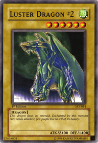 Luster Dragon #2 [SKE-014] Common - POKÉ JEUX