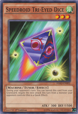 Speedroid Tri-Eyed Dice [HSRD-EN002] Common - POKÉ JEUX