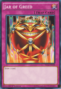 Jar of Greed [YS14-EN038] Common - POKÉ JEUX