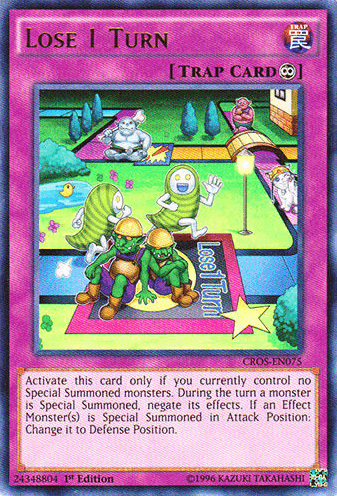 Lose 1 Turn [CROS-EN075] Ultra Rare - POKÉ JEUX