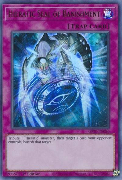 Hieratic Seal of Banishment [GFTP-EN056] Ultra Rare - POKÉ JEUX
