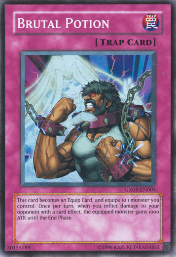 Brutal Potion [GX05-EN003] Super Rare - POKÉ JEUX