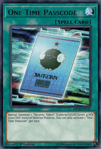One-Time Passcode [MP18-EN141] Rare - POKÉ JEUX