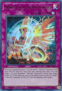 Hieratic Seal from the Ashes [GFTP-EN058] Ultra Rare - POKÉ JEUX