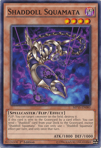 Shaddoll Squamata [MP15-EN080] Common - POKÉ JEUX