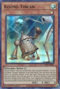 Kozmo Tincan [GFTP-EN085] Ultra Rare - POKÉ JEUX