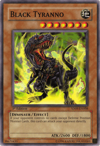Black Tyranno [SD09-EN008] Common - POKÉ JEUX