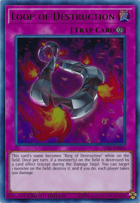 Loop of Destruction - LC06-EN005 [LC06-EN005] Ultra Rare - POKÉ JEUX