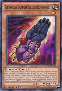Superheavy Samurai Soulbuster Gauntlet [MP16-EN008] Common - POKÉ JEUX