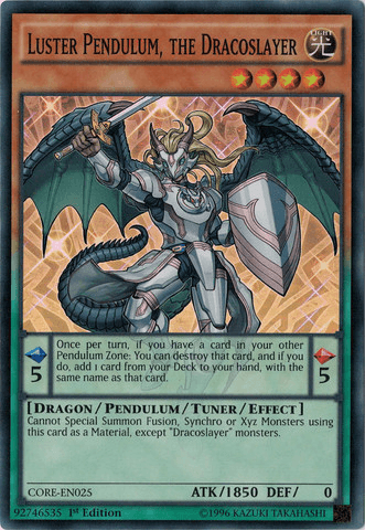 Luster Pendulum, the Dracoslayer [CORE-EN025] Super Rare - POKÉ JEUX