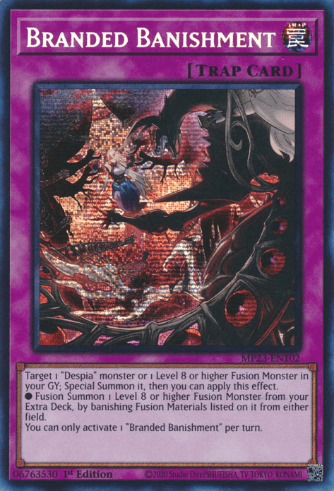 Branded Banishment [MP23-EN102] Prismatic Secret Rare - POKÉ JEUX
