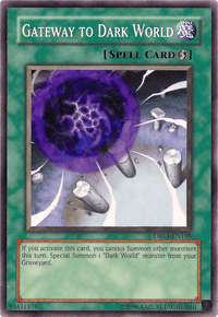 Gateway to Dark World [DR04-EN108] Common - POKÉ JEUX