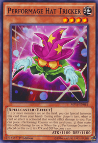 Performage Hat Tricker [MP16-EN061] Common - POKÉ JEUX