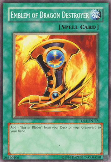 Emblem of Dragon Destroyer [DR1-EN145] Common - POKÉ JEUX