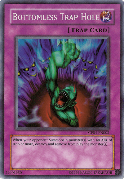 Bottomless Trap Hole [CP04-EN003] Super Rare - POKÉ JEUX