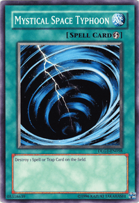 Mystical Space Typhoon [DLG1-EN058] Common - POKÉ JEUX