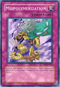 Mispolymerization [DR3-EN233] Common - POKÉ JEUX