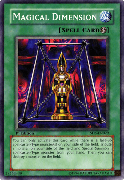 Magical Dimension [SD6-EN029] Common - POKÉ JEUX