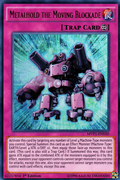 Metalhold the Moving Blockade [MVP1-EN030] Ultra Rare - POKÉ JEUX