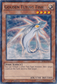 Golden Flying Fish [BP03-EN040] Shatterfoil Rare - POKÉ JEUX