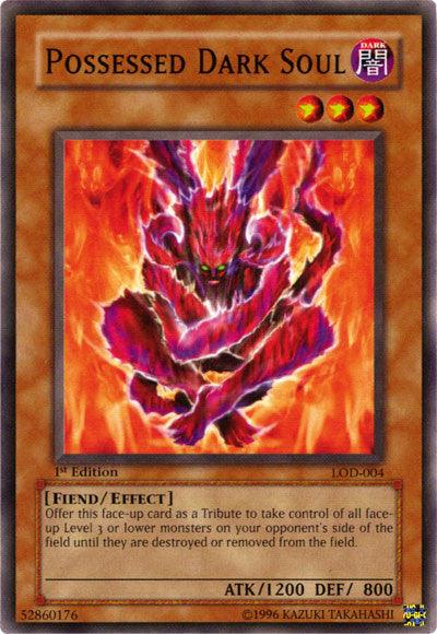 Possessed Dark Soul [LOD-004] Common - POKÉ JEUX