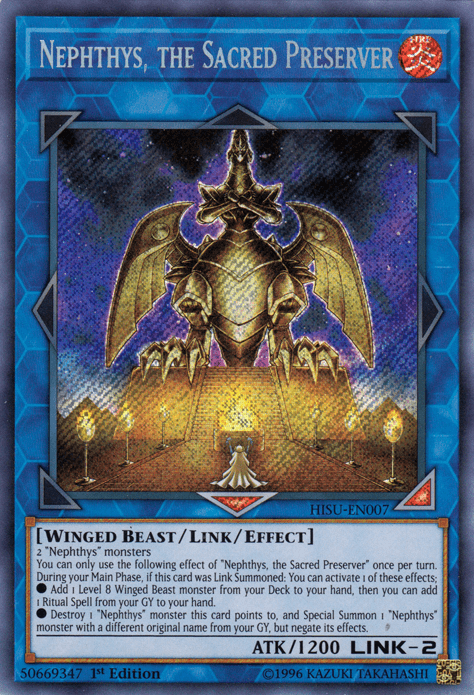 Nephthys, the Sacred Preserver [HISU-EN007] Secret Rare - POKÉ JEUX
