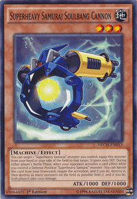 Superheavy Samurai Soulbang Cannon [NECH-EN013] Common - POKÉ JEUX