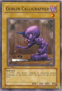 Goblin Calligrapher [SOD-EN004] Common - POKÉ JEUX
