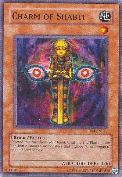 Charm of Shabti [DR1-EN022] Common - POKÉ JEUX