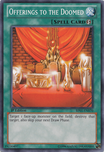 Offerings to the Doomed [BP01-EN070] Common - POKÉ JEUX