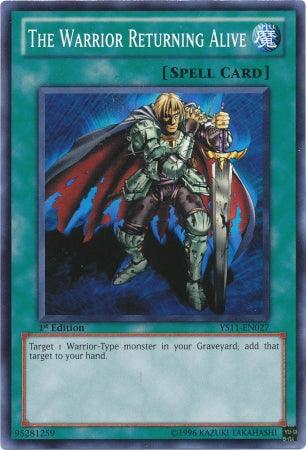 The Warrior Returning Alive [YS11-EN027] Common - POKÉ JEUX