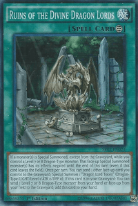 Ruins of the Divine Dragon Lords [SR02-EN024] Super Rare - POKÉ JEUX