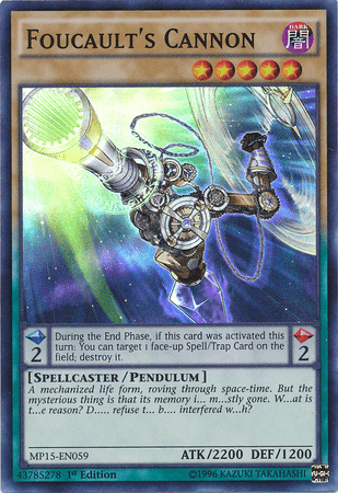 Foucault's Cannon [MP15-EN059] Super Rare - POKÉ JEUX