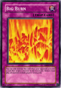 Big Burn [DR2-EN047] Super Rare - POKÉ JEUX