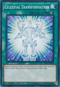 Celestial Transformation [SR05-EN028] Common - POKÉ JEUX