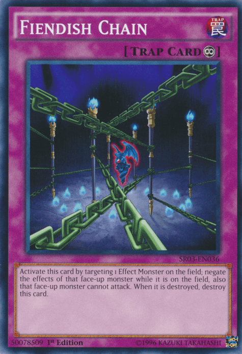 Fiendish Chain [SR03-EN036] Common - POKÉ JEUX